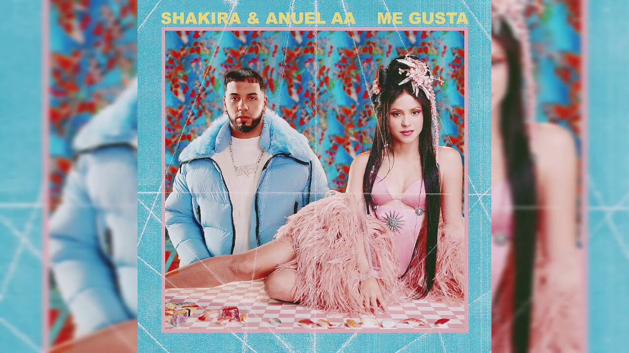 Lançamento: Me Gusta - Shakira ft. Anuel AA